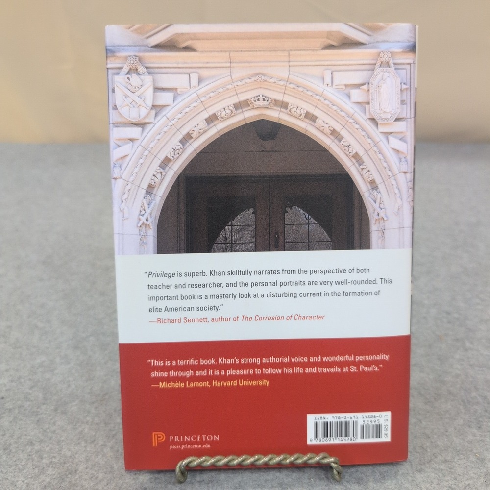 Privilege: The Making of an Adolescent Elite at St. Paul's School Shamus Khan HC - Picture 2 of 6